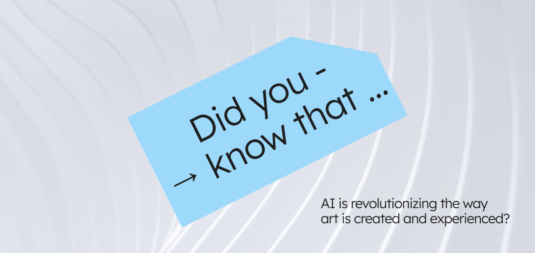 AI is revolutionising how art is created and experienced